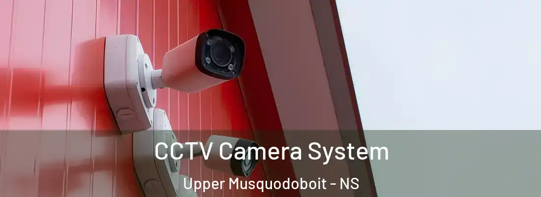 CCTV Camera System Upper Musquodoboit - NS