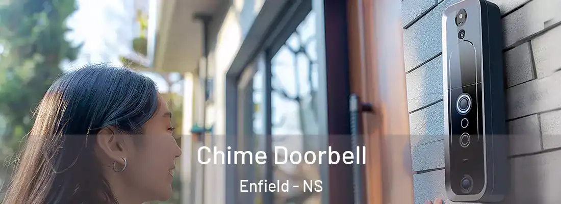 Chime Doorbell Enfield - NS