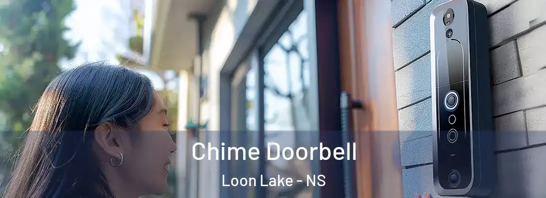 Chime Doorbell Loon Lake - NS