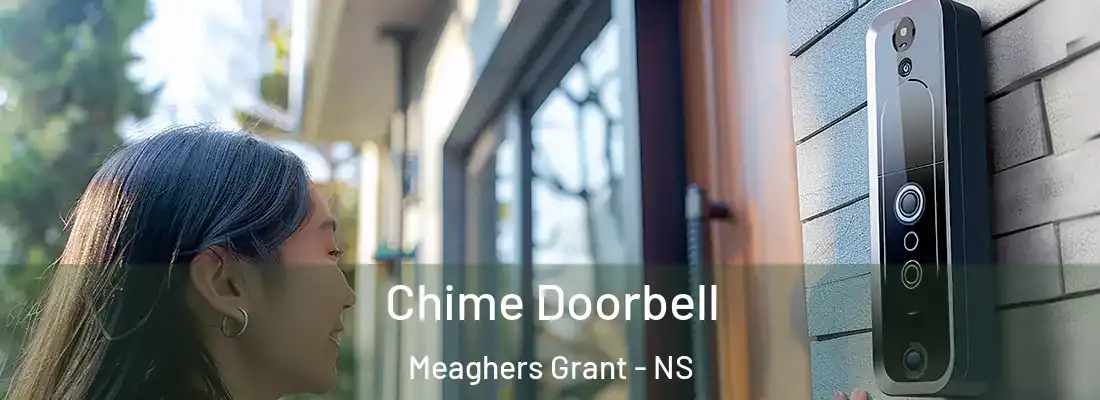 Chime Doorbell Meaghers Grant - NS