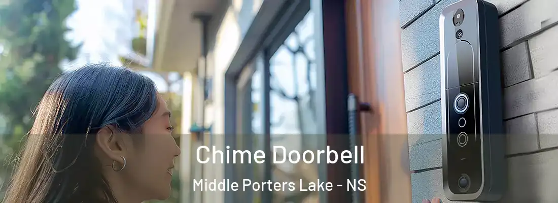 Chime Doorbell Middle Porters Lake - NS