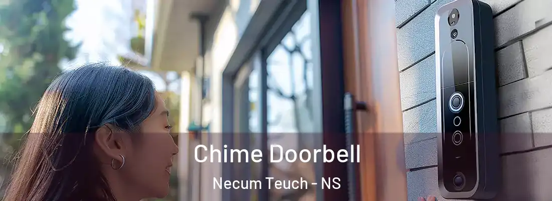Chime Doorbell Necum Teuch - NS