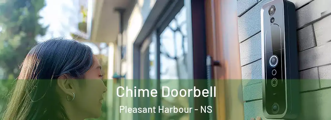 Chime Doorbell Pleasant Harbour - NS