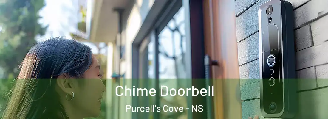 Chime Doorbell Purcell's Cove - NS