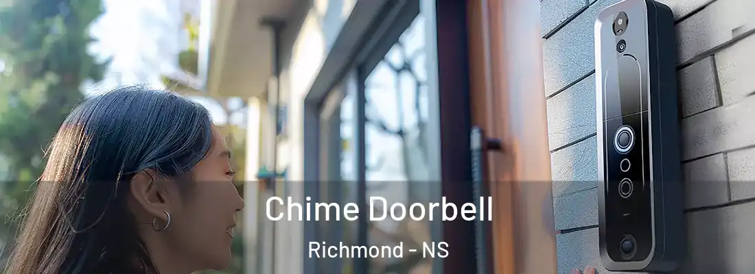 Chime Doorbell Richmond - NS