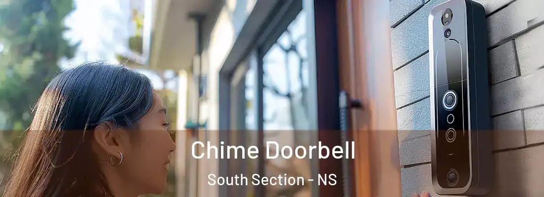 Chime Doorbell South Section - NS