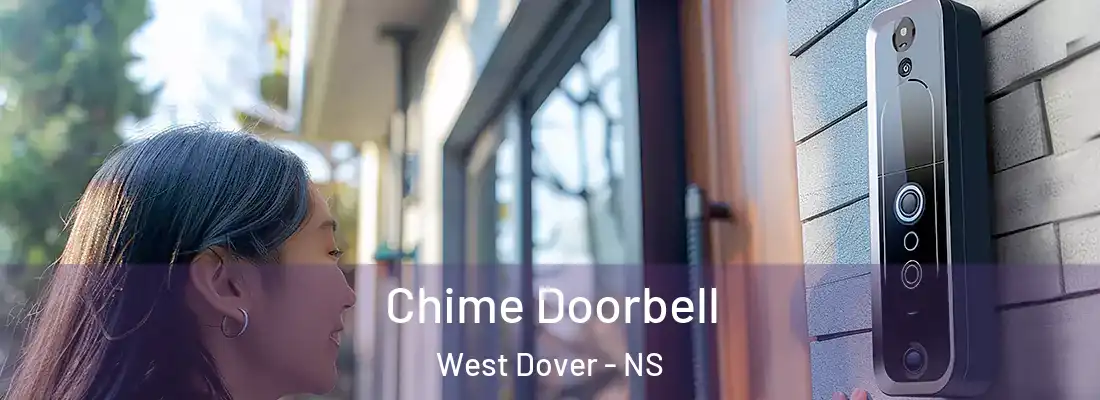  Chime Doorbell West Dover - NS