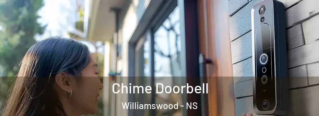  Chime Doorbell Williamswood - NS