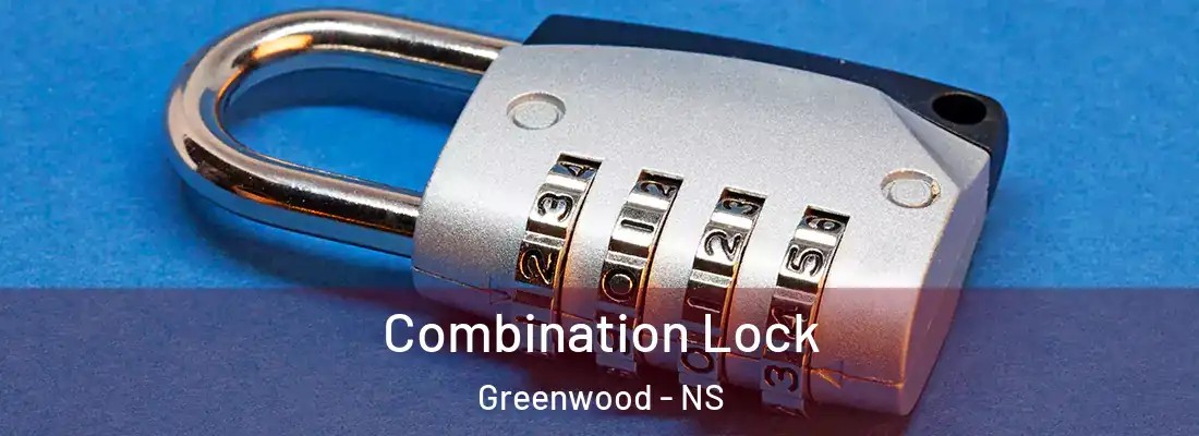  Combination Lock Greenwood - NS