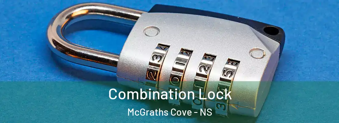 Combination Lock McGraths Cove - NS