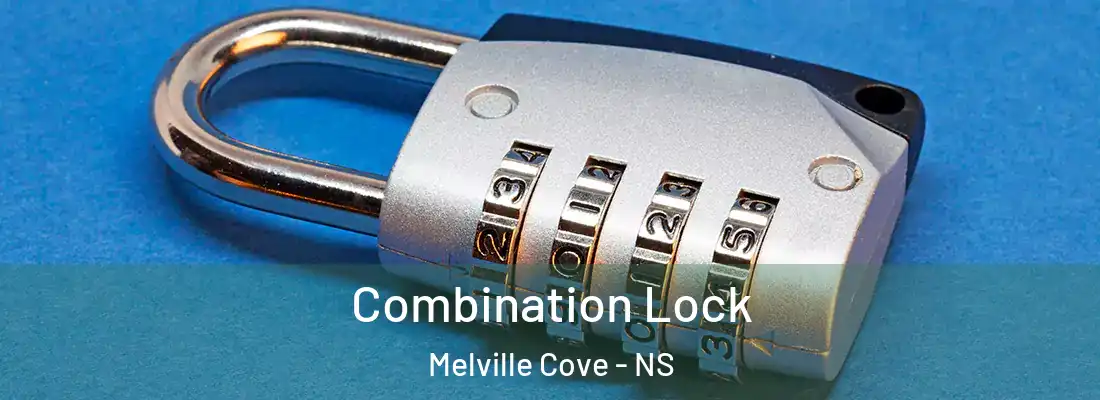 Combination Lock Melville Cove - NS