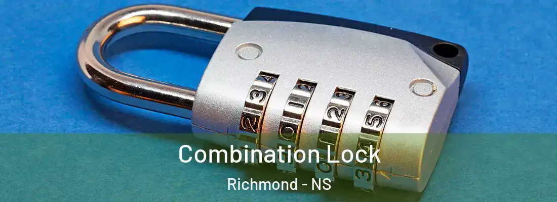 Combination Lock Richmond - NS