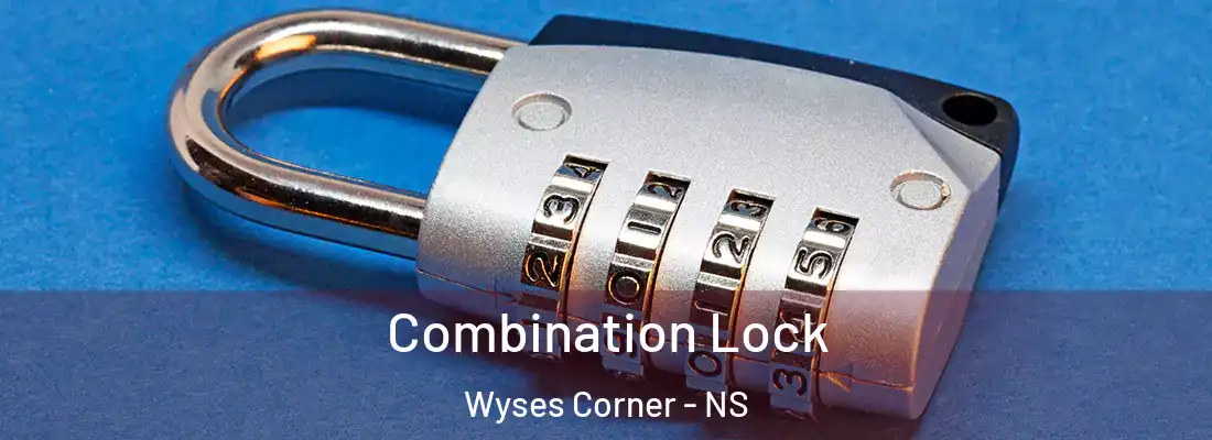 Combination Lock Wyses Corner - NS