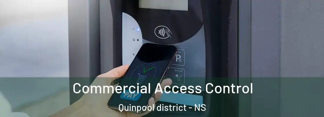  Commercial Access Control Quinpool district - NS