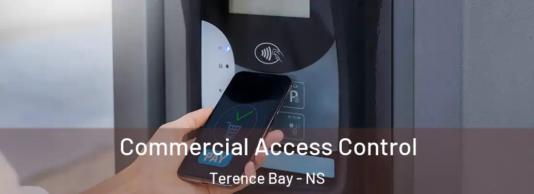 Commercial Access Control Terence Bay - NS