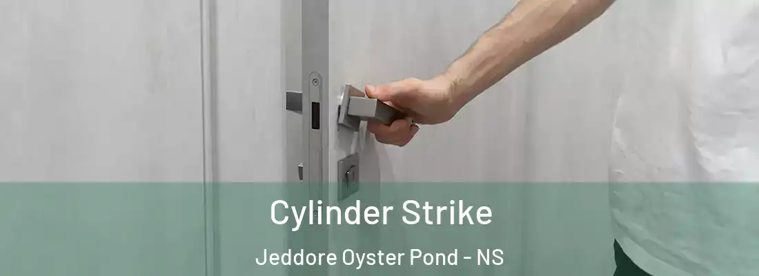  Cylinder Strike Jeddore Oyster Pond - NS