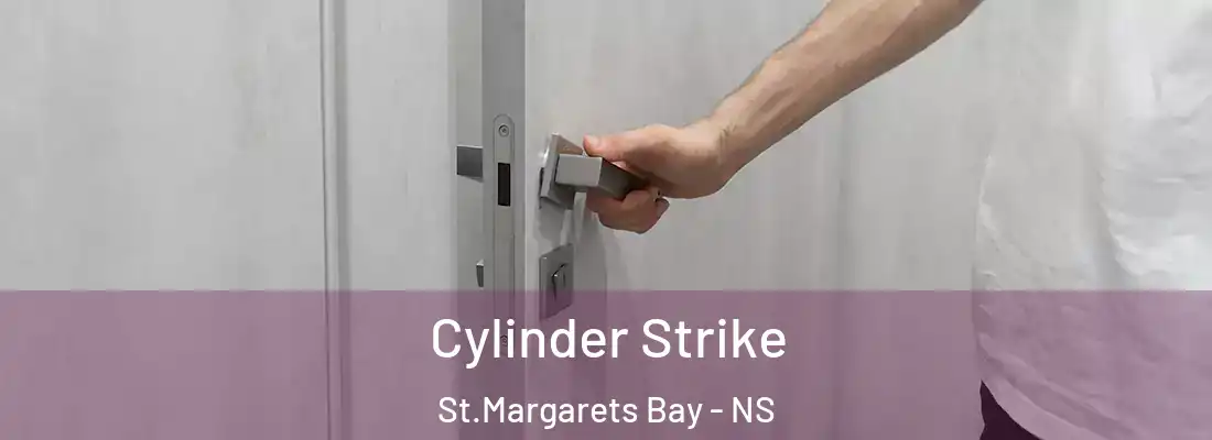  Cylinder Strike St.Margarets Bay - NS