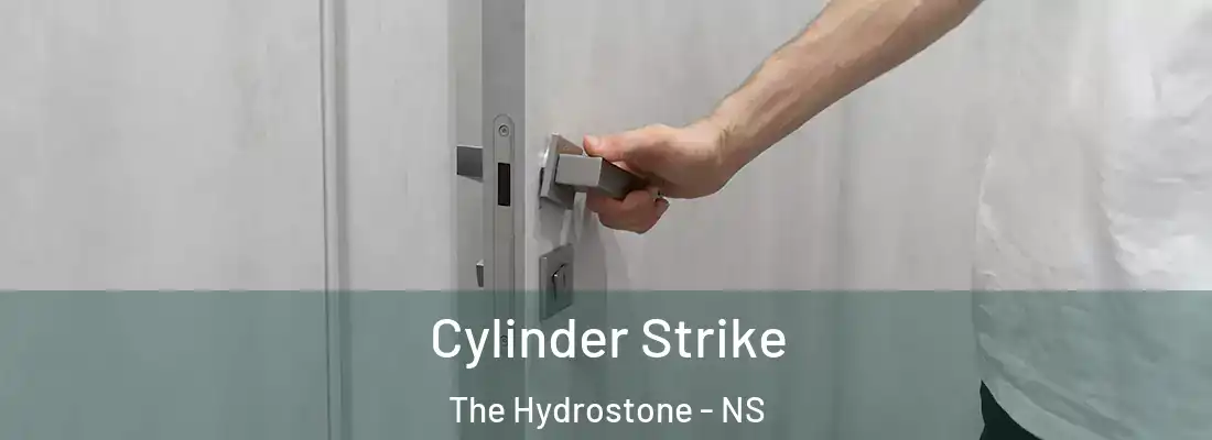 Cylinder Strike The Hydrostone - NS