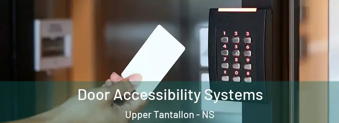 Door Accessibility Systems Upper Tantallon - NS
