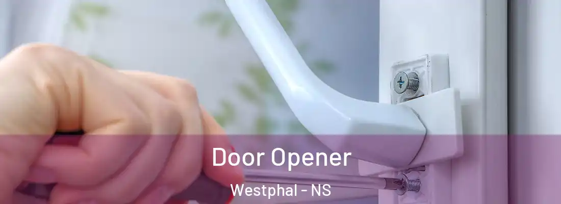 Door Opener Westphal - NS
