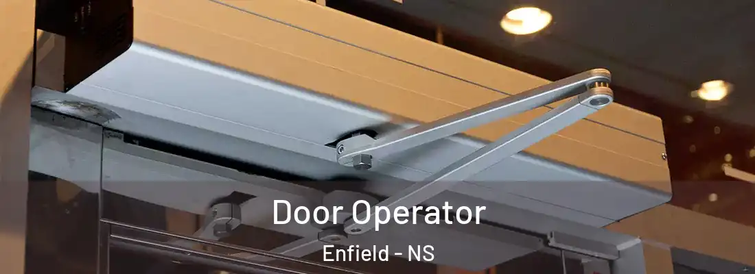 Door Operator Enfield - NS