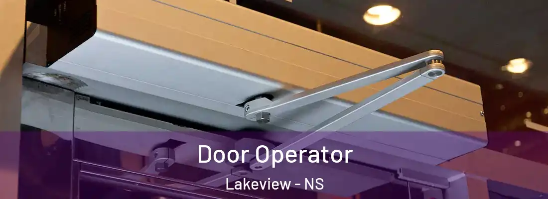 Door Operator Lakeview - NS