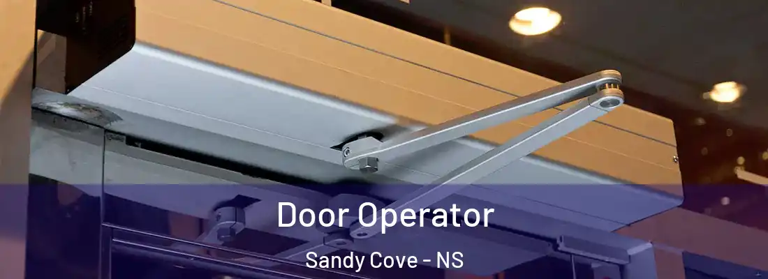  Door Operator Sandy Cove - NS