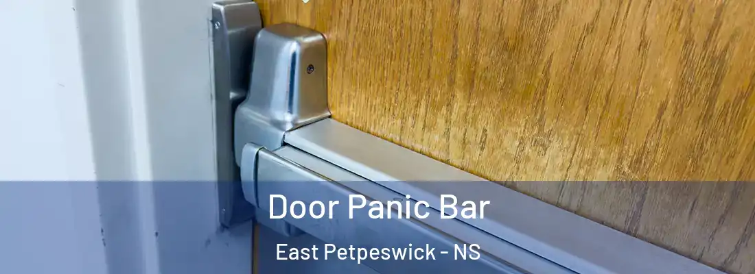 Door Panic Bar East Petpeswick - NS