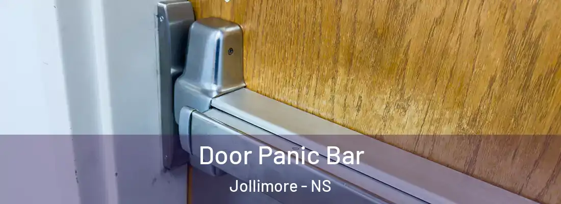 Door Panic Bar Jollimore - NS