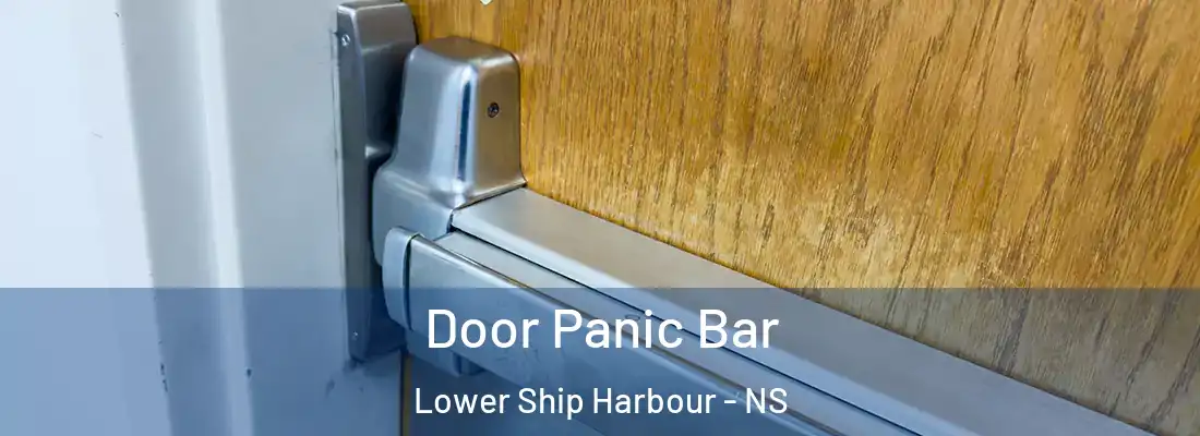 Door Panic Bar Lower Ship Harbour - NS