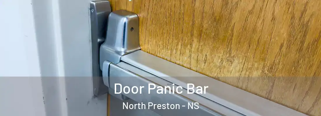 Door Panic Bar North Preston - NS