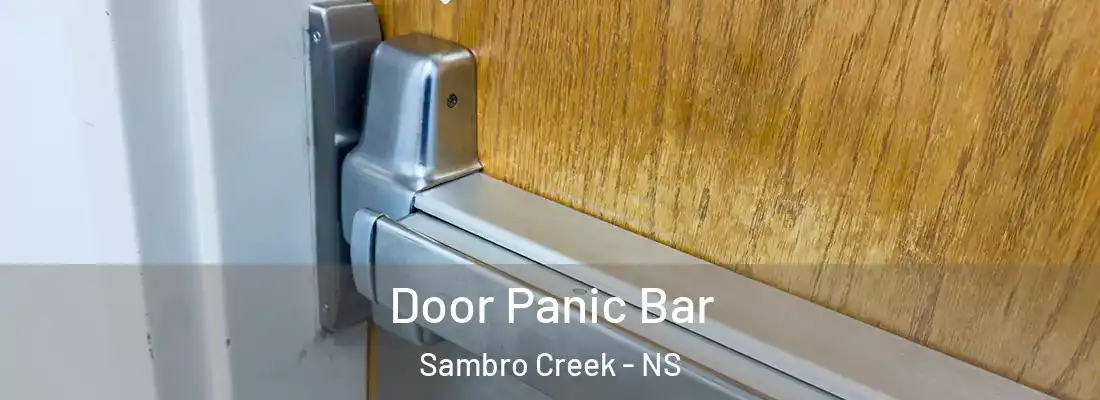 Door Panic Bar Sambro Creek - NS