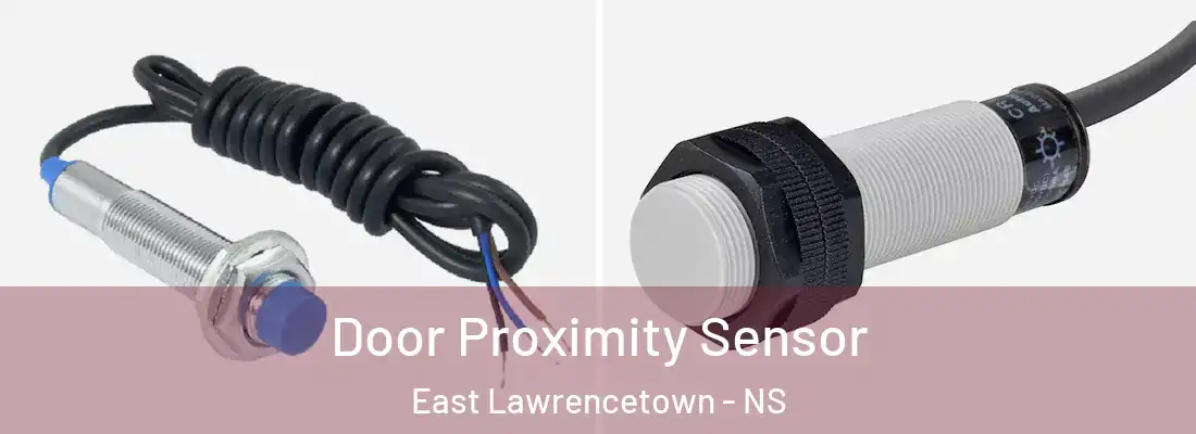 Door Proximity Sensor East Lawrencetown - NS