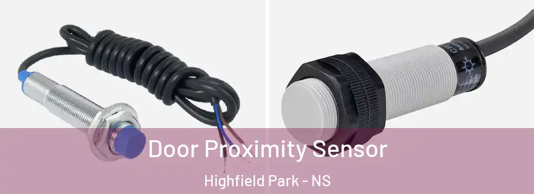 Door Proximity Sensor Highfield Park - NS