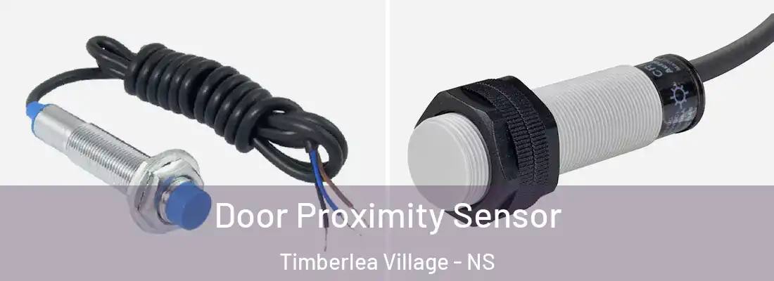  Door Proximity Sensor Timberlea Village - NS