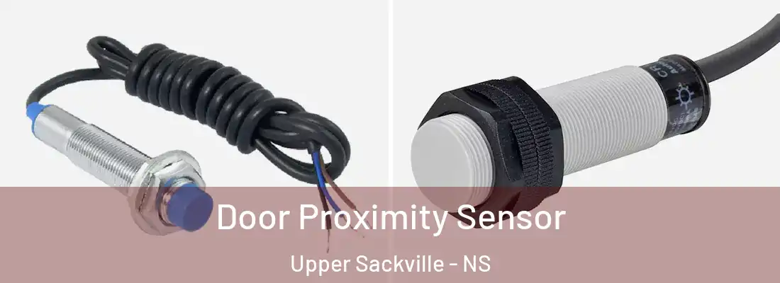 Door Proximity Sensor Upper Sackville - NS