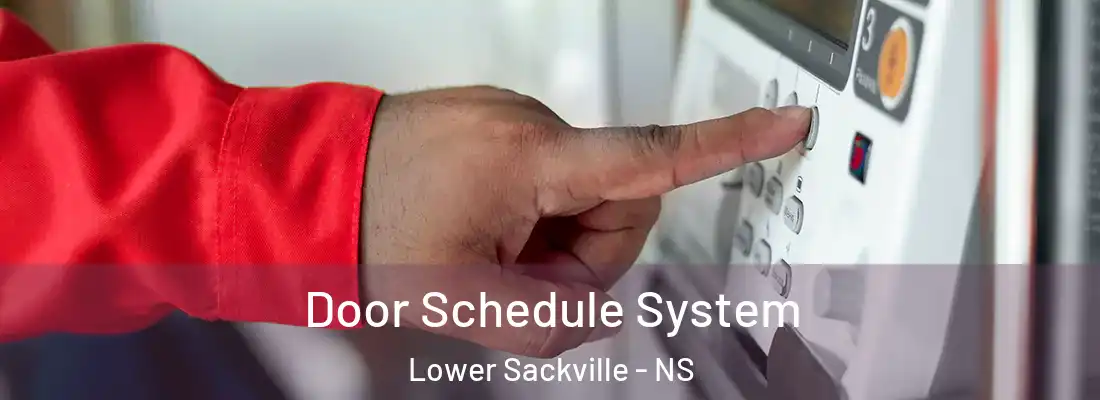 Door Schedule System Lower Sackville - NS