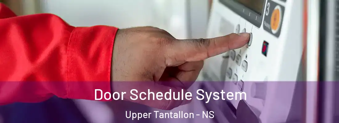  Door Schedule System Upper Tantallon - NS