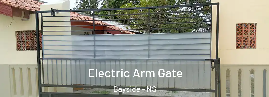  Electric Arm Gate Bayside - NS