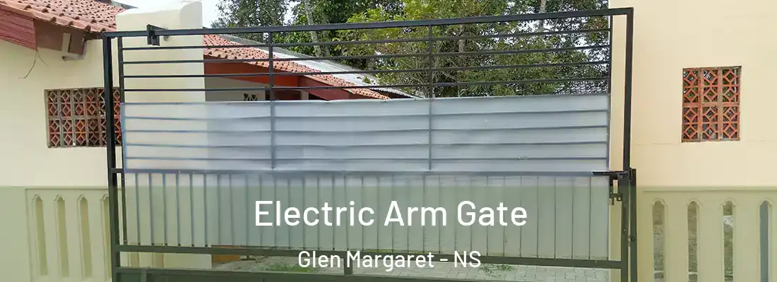  Electric Arm Gate Glen Margaret - NS