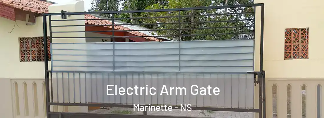 Electric Arm Gate Marinette - NS