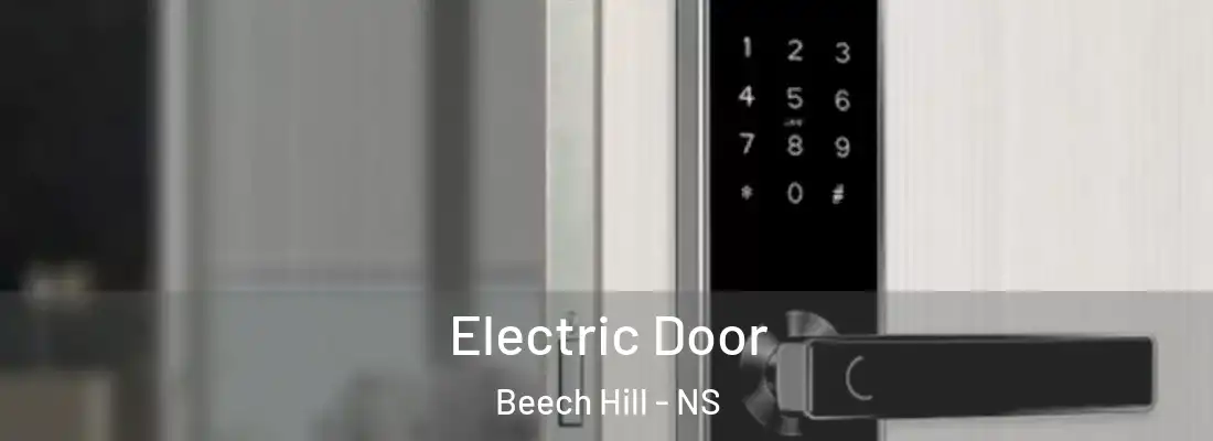 Electric Door Beech Hill - NS