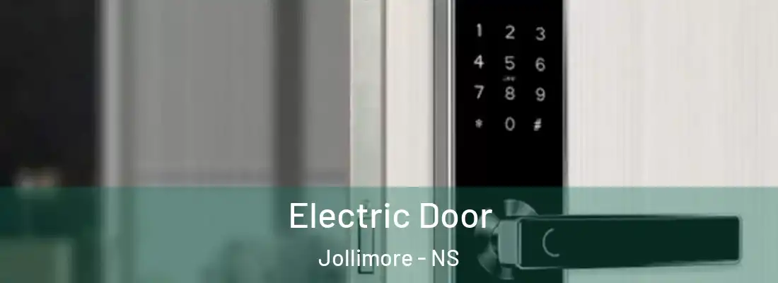 Electric Door Jollimore - NS