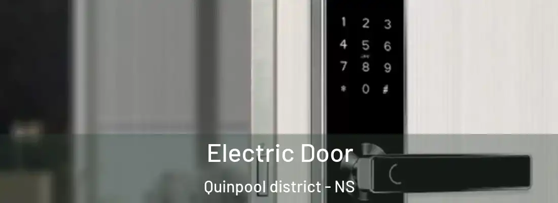 Electric Door Quinpool district - NS