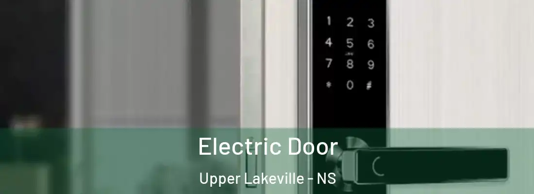 Electric Door Upper Lakeville - NS