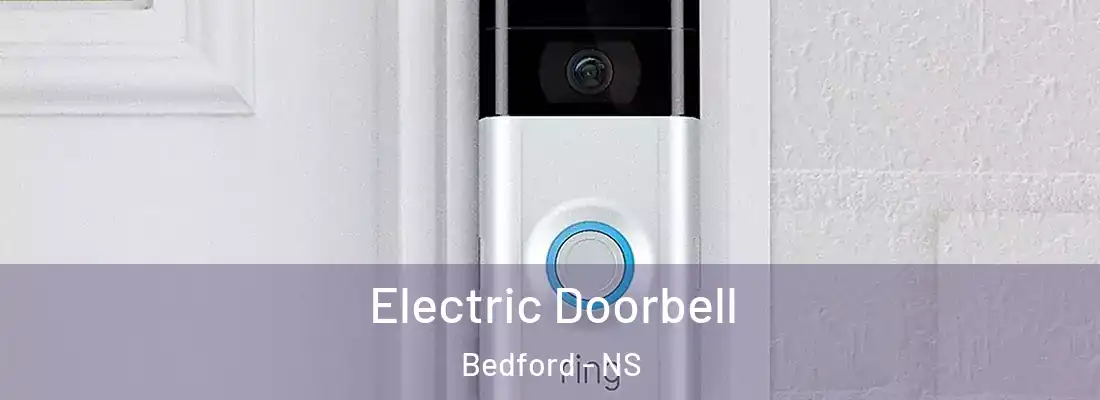 Electric Doorbell Bedford - NS