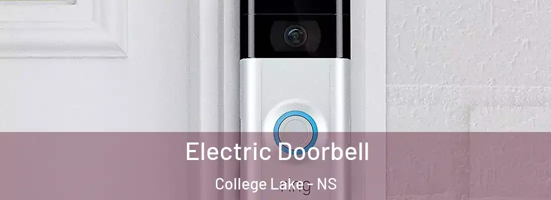 Electric Doorbell College Lake - NS