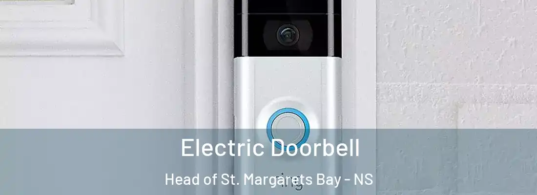 Electric Doorbell Head of St. Margarets Bay - NS