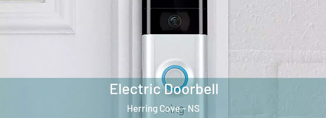 Electric Doorbell Herring Cove - NS