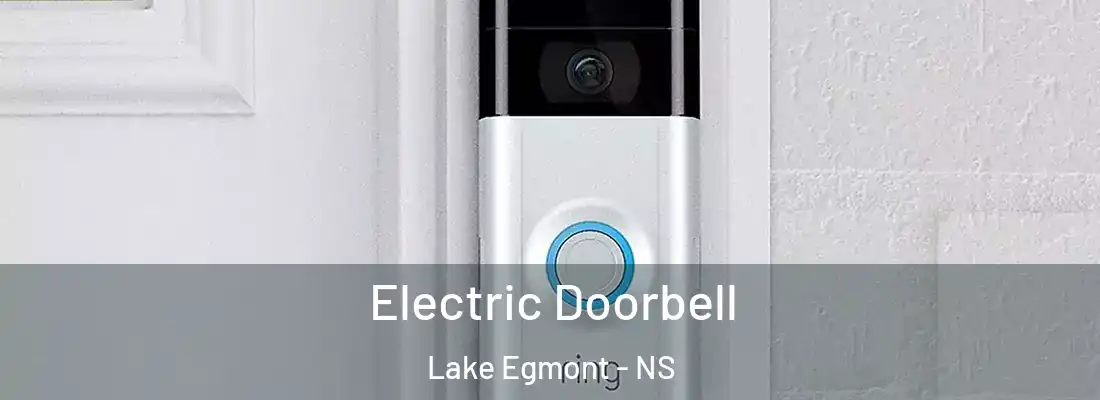 Electric Doorbell Lake Egmont - NS